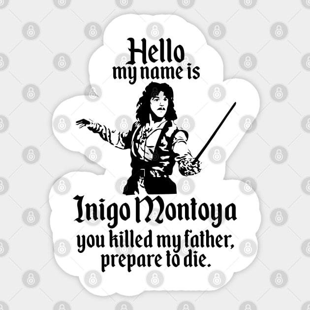 Inigo Montoya Sticker by mariansar